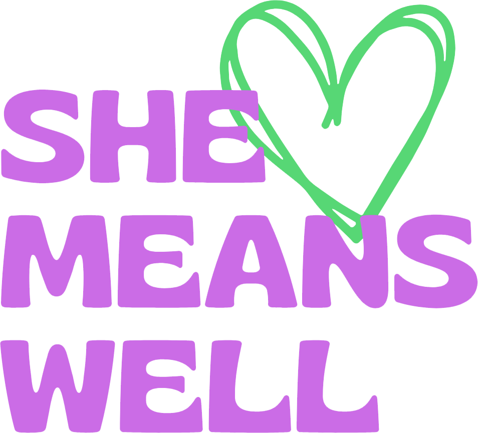 She Means Well - International Women's Day 2024